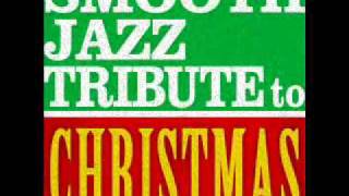 Angels We Have Heard On High  Smooth Jazz Christmas [upl. by Nihi]