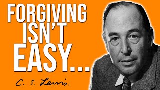 The Power of Forgiveness  CS Lewis Original Audio [upl. by Julis]