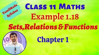 Class 11 Maths  Example 118 Sets Relations and Functions Chapter 1  TN New Syllabus  AlexMaths [upl. by Onailerua408]