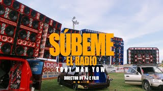 Tony Man Yow  Subeme El Radio “Wan pararampa”  La Nota Produce [upl. by Enelrahs]