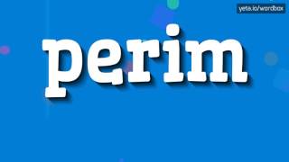 PERIM  HOW TO SAY PERIM perim [upl. by Lathan310]