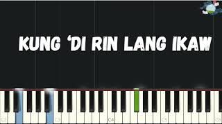 Kung ‘Di Rin Lang Ikaw  December Avenue Feat [upl. by Gniy]