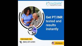 Get PTINR Testing  myOnsite Healthcare [upl. by Mulligan647]