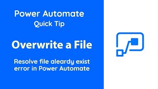 PowerAutomate  Overwrite a file [upl. by Nortyad]