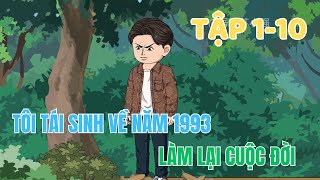 Tôi Tái Sinh Về Năm 1993 Làm Lại Cuộc Đời  Tập 110  Minh Lý Vietsub [upl. by Veronica547]