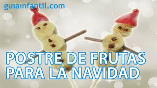 Muñeco de nieve Postre de frutas para Navidad [upl. by Caves]