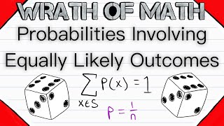 Probabilities involving Equally Likely Outcomes  Probability Theory [upl. by Elocim]