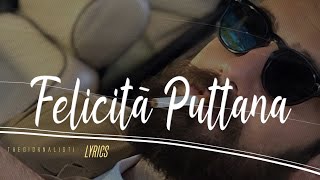 Thegiornalisti  Felicità puttana Testo 🎵 [upl. by Ethbinium]