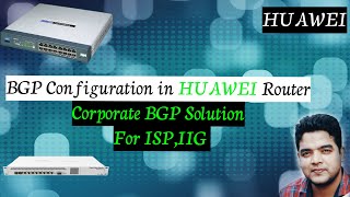 Configuring ISP level BGP with failover on Huawei router for corporate clientsHuaweiBangla2022 [upl. by Ynaffi626]