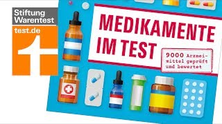 quotMedikamente im Testquot Neues Handbuch von der Stiftung Warentest [upl. by Beedon315]