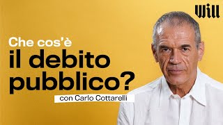 Carlo Cottarelli ci spiega cosè il DEBITO PUBBLICO  Classroom 2 [upl. by Clyve508]