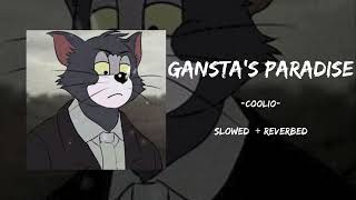 GANSTAS PARADISE  COOLIO  SLOWED AND REVERBED  CAXPER MUSIC [upl. by Farrica]