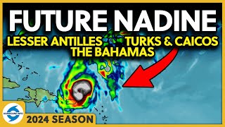 Invest 94L future storm Nadine Could approach Lesser Antilles Bahamas and Turks amp Caicos [upl. by Onitsirc]