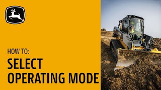 How To Select Operating Mode  John Deere Compact Track Loaders with Slope Control [upl. by Eatnhoj961]