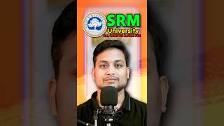 SRM University Review  SRM University Btech fee  SRM university Chennai [upl. by Alene]