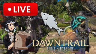 🔴 DAWNTRAIL FFXIV FISHING DAY  June 30th 2024 Livestream [upl. by Iht173]