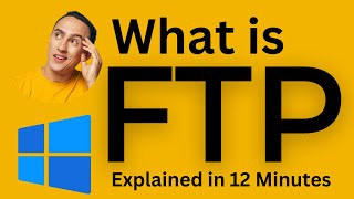 What Is FTP Explained In 12 Minutes File Transfer ProtocolFTP Introduction Windows Server 2022 [upl. by Cruce]