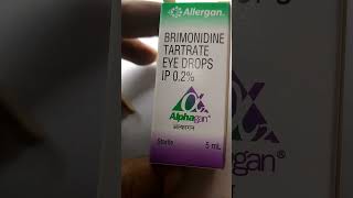 Alphagan Eye drops [upl. by Ylrebmik365]