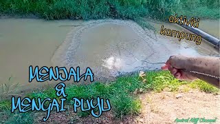 EP1082 Menjala dan Memancing Puyu [upl. by Quintina921]