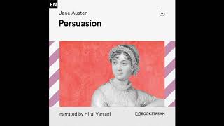 Persuasion – Jane Austen Full Audiobook [upl. by Zzaj]