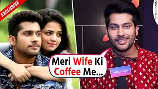 Namish Taneja All About His Wife  Most Unfiltered Chitchat  Exclusive [upl. by Gavrielle]