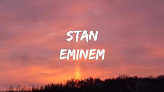 Stan – Eminem lyrics [upl. by Laws508]