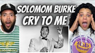 THIS WAS SPECIAL Solomon Burke  Cry To ME FIRST TIME HEARING REACTION [upl. by Nima]