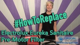 Electrolux Eureka Sanitaire PreMotor Filter Replacement SC3683A Vacuum Cleaner 38333 [upl. by Eltrym365]