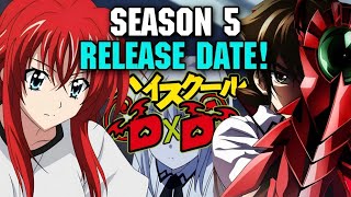 HIGH SCHOOL DXD SEASON 5 RELEASE DATE SITUATION [upl. by Opportuna92]