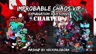 Improbable Chaos VIP Remaster CHARTED WIP  FNF Mashup By HeckinLeBork [upl. by Elva236]