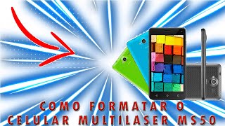 Como formatar o celular Multilaser MS50 [upl. by Bat]