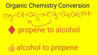 propene to alcohol conversion  alcohol to propene conversion [upl. by Haerb130]