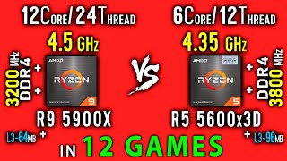 Ryzen 9 5900x vs Ryzen 5 5600x3D Test in 12 Games or R5 5600x3D vs R9 5900x [upl. by Eelta]