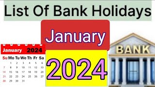 List of Bank holidays January 2024 January 2024 Bank Holidays In India [upl. by Eynaffit273]