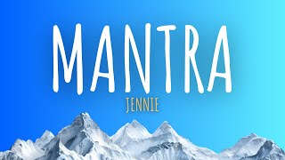 JENNIE  MANTRA LYRICS [upl. by Maggie]