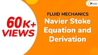 Navier Stoke Equation and Derivation  Fluid Dynamics  Fluid Mechanics [upl. by Calypso]