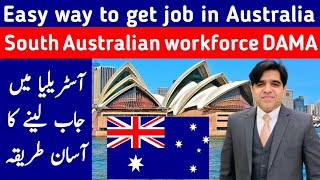 How to get a job in Australia  South Australian regional workforce DAMA  DAMA Australia  Part 4 [upl. by Caterina832]