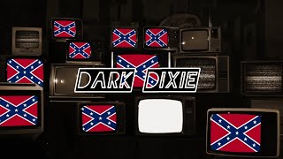 Dark Dixie NeoConfederate Anthem [upl. by Hna]