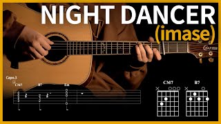 57틱톡 챌린지 그 노래 NIGHT DANCER  Imase 【★★☆☆☆】 기타  Guitar tutorial ギター 弾いてみた 【TAB譜】 [upl. by Nortyad]