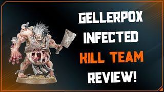 Gellerpox Infected Kill Team Review [upl. by Anelrac]