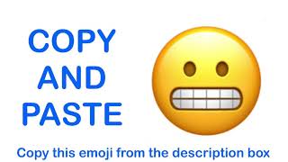 Grimacing face EMOJI  APPLE   COPY and PASTE EMOJIS 😬 [upl. by Antoinette]