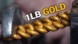 Forging Our Top Cuban Link Chain With Over 1 Pound of Gold [upl. by Felton]