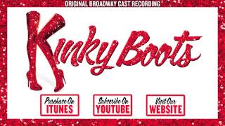 KINKY BOOTS Cast Album  Charlies Soliloquy Reprise [upl. by Urson]