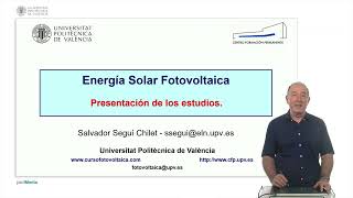 Cursos de Energía Solar Fotovoltaica por la Universitat Politècnica de València [upl. by Aihsel520]