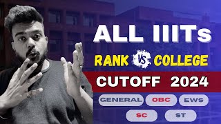 IIIT Cutoff 2024  IIITs Category wise Rank vs College 🔥 jeemain2024 [upl. by Anselm]