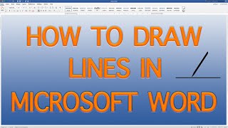 How to draw lines in Microsoft Word Draw lines in Word QUICK AND EASY  2019 [upl. by Eldorado]