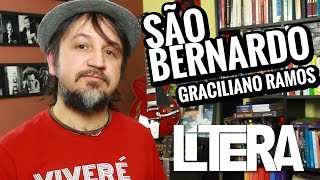 Lítera  São Bernardo  Graciliano Ramos [upl. by Tabor]