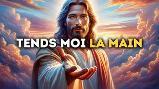 🔴 Tends Moi La Main  Message De Dieu  Message de Dieu Aujourdhui [upl. by Cottle]