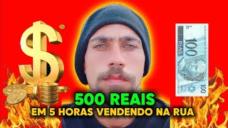 COMO GANHEI R 50000 EM APENAS 5 HORAS VENDENDO NA RUA [upl. by Nooj455]