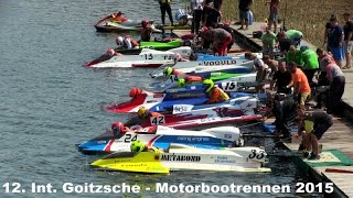 12 Int GoitzscheMotorbootrennen in Bitterfeld 2015 Grand Prix of Europe [upl. by Pressman854]